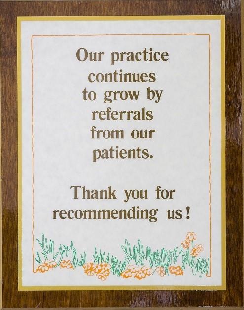 A plaque that thanks patients for referrals to The Philadelphia Dentist